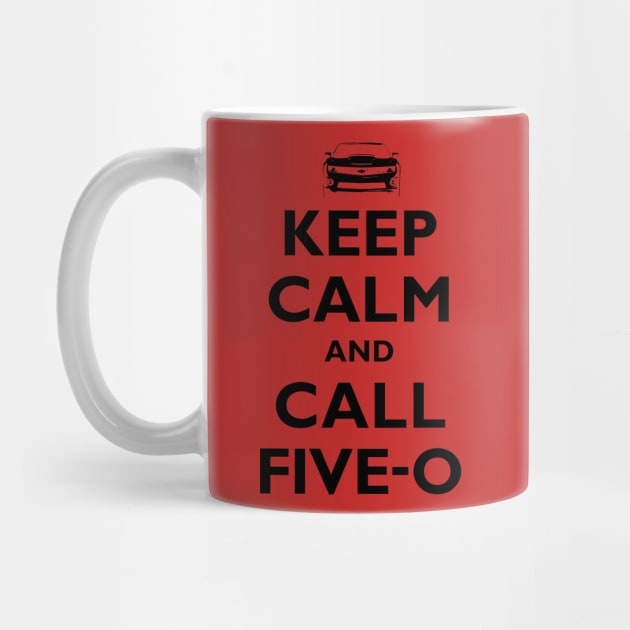 Keep Calm and Call Five-O (Black) by fozzilized